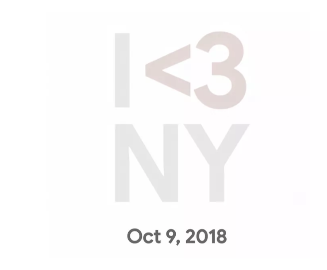 谷歌发邀请函:确认10月9日举行Pixel 3发布会